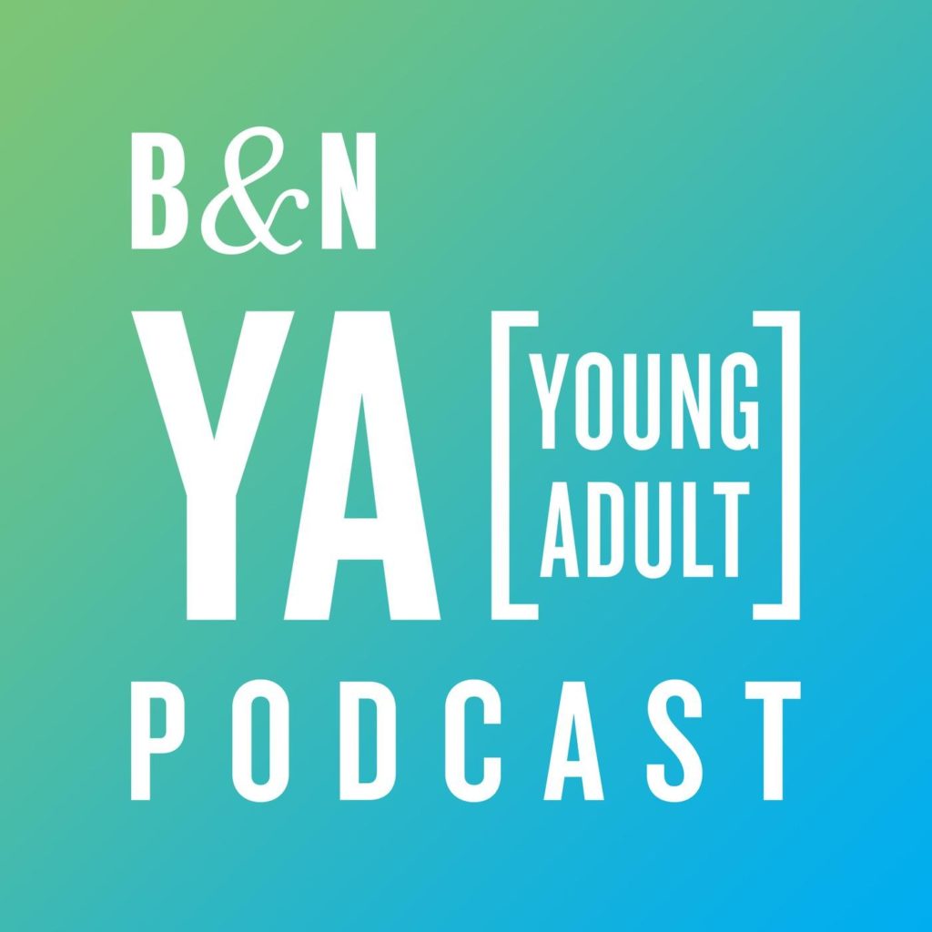 B&N YA Podcast
