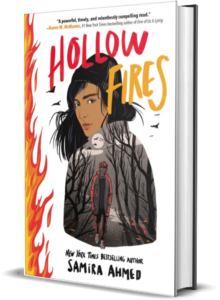 Hollow Fires by Samira Ahmed